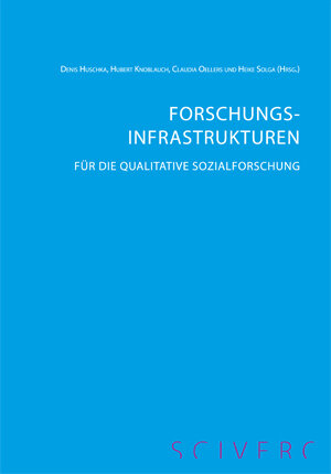 Buchcover Forschungsinfrastrukturen für die qualitative Sozialforschung  | EAN 9783944417011 | ISBN 3-944417-01-1 | ISBN 978-3-944417-01-1