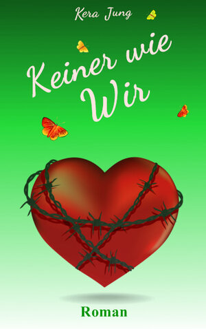 Buchcover Keiner wie Wir | Kera Jung | EAN 9783944421186 | ISBN 3-944421-18-3 | ISBN 978-3-944421-18-6