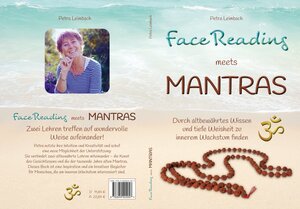 Buchcover Face Reading meets Mantras | Petra Leimbach | EAN 9783944424057 | ISBN 3-944424-05-0 | ISBN 978-3-944424-05-7