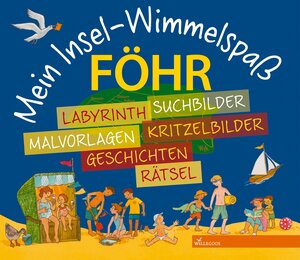Buchcover Mein Insel-Wimmelspaß Föhr | Stefanie Byl | EAN 9783944445014 | ISBN 3-944445-01-5 | ISBN 978-3-944445-01-4