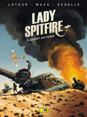 Buchcover Lady Spitfire #4 | Sébastien Latour | EAN 9783944446233 | ISBN 3-944446-23-2 | ISBN 978-3-944446-23-3
