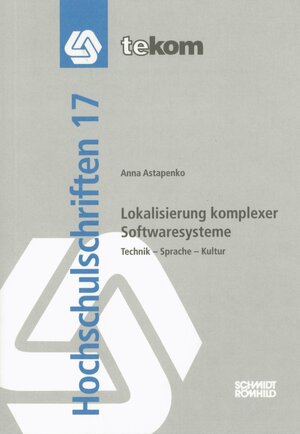 Buchcover Lokalisierung komplexer Softwaresysteme | Anna Astapenko | EAN 9783944449111 | ISBN 3-944449-11-8 | ISBN 978-3-944449-11-1