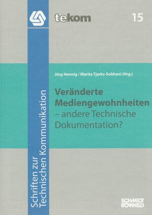 Buchcover Veränderte Mediengewohnheiten – andere Technische Dokumentation? | Uwe Hasebrink | EAN 9783944449258 | ISBN 3-944449-25-8 | ISBN 978-3-944449-25-8