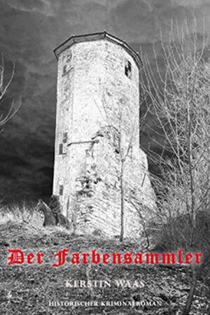 Buchcover Der Farbensammler | Kerstin Waas | EAN 9783944464336 | ISBN 3-944464-33-8 | ISBN 978-3-944464-33-6
