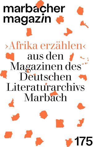 Buchcover ›Afrika erzählen‹ aus den Magazinen des Deutschen Literaturarchivs Marbach  | EAN 9783944469591 | ISBN 3-944469-59-3 | ISBN 978-3-944469-59-1