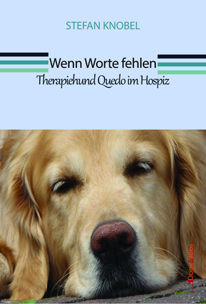 Buchcover Wenn Worte fehlen | Stefan Knobel | EAN 9783944473192 | ISBN 3-944473-19-1 | ISBN 978-3-944473-19-2