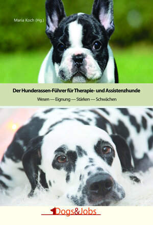 Buchcover Der Hunderassen-Führer für Therapie- und Assistenzhunde  | EAN 9783944473369 | ISBN 3-944473-36-1 | ISBN 978-3-944473-36-9