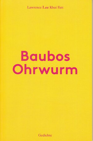 Buchcover Baubos Ohrwurm | Lawrence Lee | EAN 9783944478043 | ISBN 3-944478-04-5 | ISBN 978-3-944478-04-3
