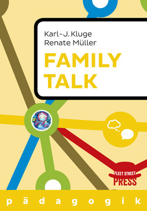 Buchcover Family Talk | Prof. Dr. Karl J. Kluge | EAN 9783944479965 | ISBN 3-944479-96-3 | ISBN 978-3-944479-96-5