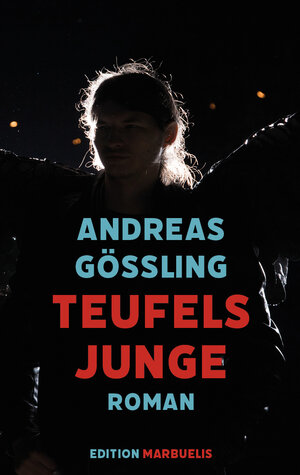 Buchcover Teufelsjunge | Andreas Gößling | EAN 9783944488585 | ISBN 3-944488-58-X | ISBN 978-3-944488-58-5