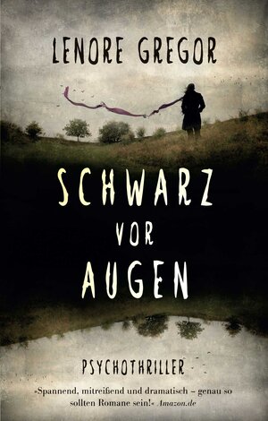 Buchcover Schwarz vor Augen | Lenore Gregor | EAN 9783944490526 | ISBN 3-944490-52-5 | ISBN 978-3-944490-52-6