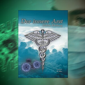 Buchcover Der innere Arzt | Armin Koch | EAN 9783944497280 | ISBN 3-944497-28-7 | ISBN 978-3-944497-28-0