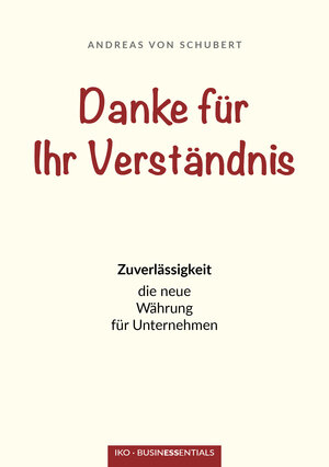 Buchcover Danke für Ihr Verständnis | von Schubert Andreas | EAN 9783944499161 | ISBN 3-944499-16-6 | ISBN 978-3-944499-16-1