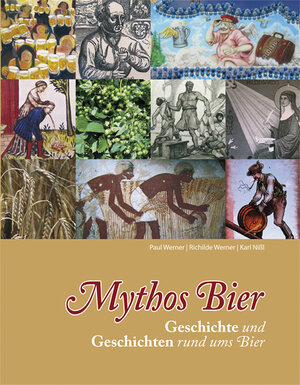 Buchcover Mythos Bier | Paul Werner | EAN 9783944501000 | ISBN 3-944501-00-4 | ISBN 978-3-944501-00-0