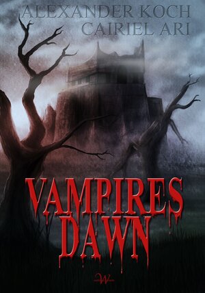 Buchcover Vampires Dawn | Cairiel Ari | EAN 9783944504094 | ISBN 3-944504-09-7 | ISBN 978-3-944504-09-4