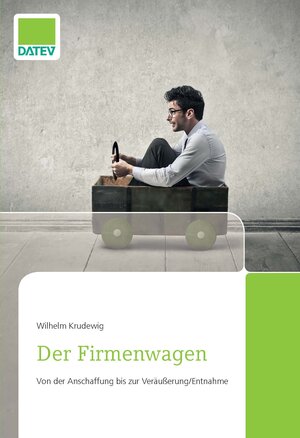 Buchcover Der Firmenwagen | Wilhelm Krudewig | EAN 9783944505626 | ISBN 3-944505-62-X | ISBN 978-3-944505-62-6