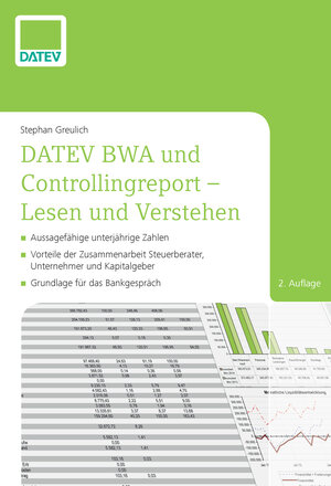 Buchcover DATEV BWA und Controllingreport - Lesen und Verstehen | Stephan Greulich | EAN 9783944505664 | ISBN 3-944505-66-2 | ISBN 978-3-944505-66-4