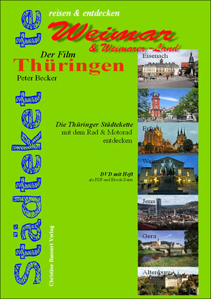 Buchcover Die Thüringer Städtekette - Weimar | Peter Becker | EAN 9783944521107 | ISBN 3-944521-10-2 | ISBN 978-3-944521-10-7