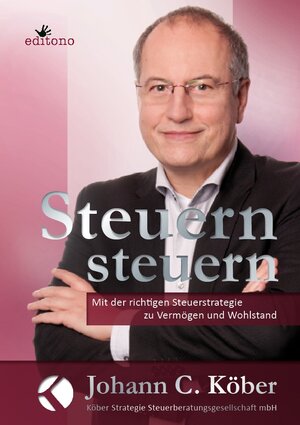 Buchcover Steuern steuern | Johann C. Köber | EAN 9783944522012 | ISBN 3-944522-01-X | ISBN 978-3-944522-01-2