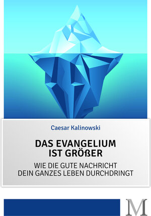 Buchcover Das Evangelium ist größer | Caesar Kalinowski | EAN 9783944533100 | ISBN 3-944533-10-0 | ISBN 978-3-944533-10-0