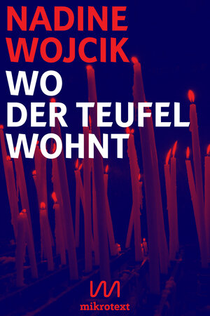 Buchcover Wo der Teufel wohnt | Nadine Wojcik | EAN 9783944543444 | ISBN 3-944543-44-0 | ISBN 978-3-944543-44-4