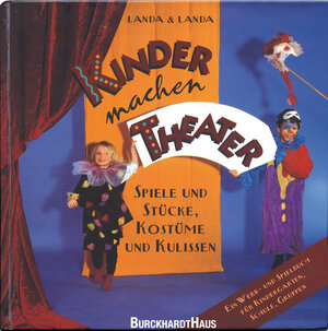 Buchcover Kinder machen Theater | Norbert Landa | EAN 9783944548289 | ISBN 3-944548-28-0 | ISBN 978-3-944548-28-9