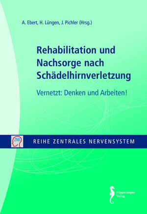 Buchcover Rehabilitation und Nachsorge nach Schädelhirnverletzung  | EAN 9783944551357 | ISBN 3-944551-35-4 | ISBN 978-3-944551-35-7