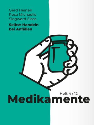 Buchcover Selbst-Handeln bei Anfällen | Gerd Heinen | EAN 9783944551487 | ISBN 3-944551-48-6 | ISBN 978-3-944551-48-7