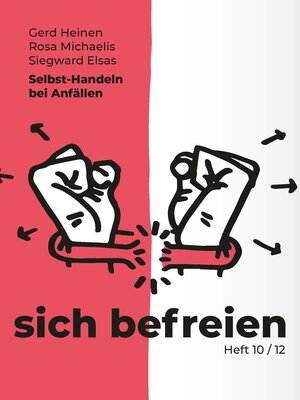 Buchcover Selbst-Handeln bei Anfällen | Gerd Heinen | EAN 9783944551548 | ISBN 3-944551-54-0 | ISBN 978-3-944551-54-8