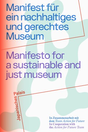 Buchcover Manifest für ein nachhaltiges und gerechtes Museum | Kevin Bauch | EAN 9783944555119 | ISBN 3-944555-11-2 | ISBN 978-3-944555-11-9
