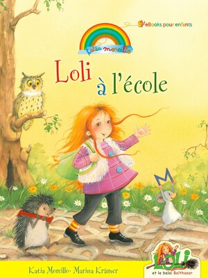 Buchcover Loli à l'école | Katia Morcillo | EAN 9783944556024 | ISBN 3-944556-02-X | ISBN 978-3-944556-02-4
