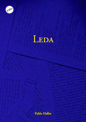 Buchcover Leda | Pablo Haller | EAN 9783944564081 | ISBN 3-944564-08-1 | ISBN 978-3-944564-08-1