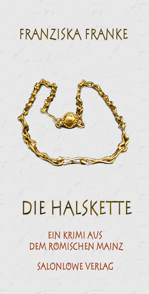 Buchcover Die Halskette | Franke Franke | EAN 9783944571775 | ISBN 3-944571-77-0 | ISBN 978-3-944571-77-5