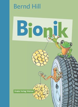 Buchcover Bionik – Von der Natur lernen | Bernd Hill | EAN 9783944575292 | ISBN 3-944575-29-6 | ISBN 978-3-944575-29-2