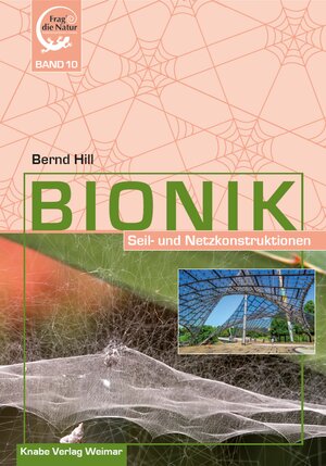Buchcover Bionik – Seil- und Netzkonstruktionen | Bernd Hill | EAN 9783944575391 | ISBN 3-944575-39-3 | ISBN 978-3-944575-39-1