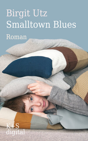 Buchcover Smalltown Blues | Birgit Utz | EAN 9783944576114 | ISBN 3-944576-11-X | ISBN 978-3-944576-11-4