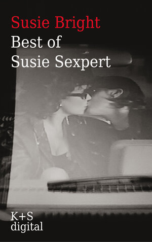 Buchcover Best of Susie Sexpert | Susie Bright | EAN 9783944576428 | ISBN 3-944576-42-X | ISBN 978-3-944576-42-8