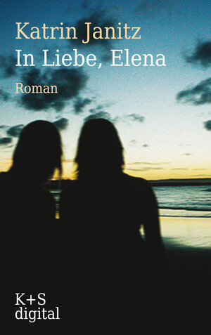 Buchcover In Liebe, Elena | Katrin Janitz | EAN 9783944576459 | ISBN 3-944576-45-4 | ISBN 978-3-944576-45-9