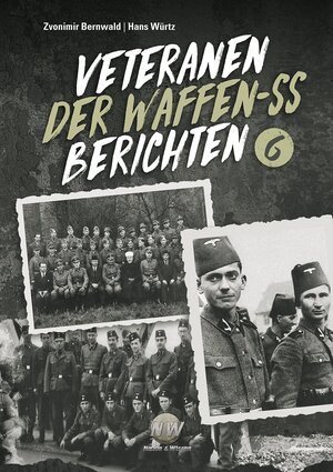 Buchcover Veteranen der Waffen-SS berichten  | EAN 9783944580548 | ISBN 3-944580-54-0 | ISBN 978-3-944580-54-8