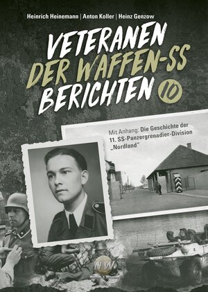 Buchcover Veteranen der Waffen-SS berichten  | EAN 9783944580586 | ISBN 3-944580-58-3 | ISBN 978-3-944580-58-6