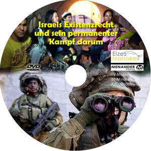 Buchcover Eizes Monokel - Israels Existenzrecht und sein permanenter Kampf darum | Rainer Kretschmer | EAN 9783944584065 | ISBN 3-944584-06-6 | ISBN 978-3-944584-06-5