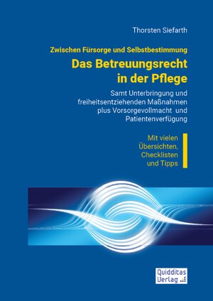 Buchcover Arbeitsrecht in der Pflege | Thorsten Siefarth | EAN 9783944589015 | ISBN 3-944589-01-7 | ISBN 978-3-944589-01-5