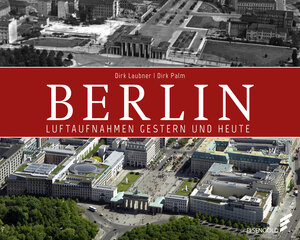 Buchcover Berlin | Dirk Laubner | EAN 9783944594996 | ISBN 3-944594-99-1 | ISBN 978-3-944594-99-6