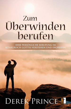 Buchcover Zum Überwinden berufen | Derek Prince | EAN 9783944602141 | ISBN 3-944602-14-5 | ISBN 978-3-944602-14-1