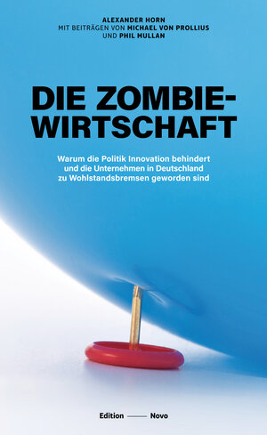 Buchcover Die Zombiewirtschaft | Alexander Horn | EAN 9783944610610 | ISBN 3-944610-61-X | ISBN 978-3-944610-61-0