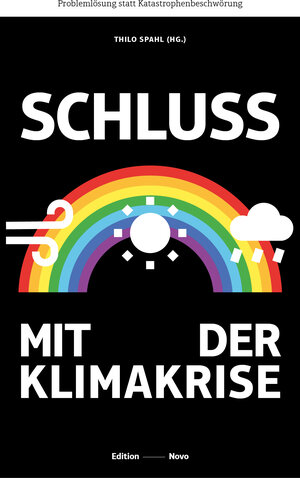 Buchcover Schluss mit der Klimakrise  | EAN 9783944610696 | ISBN 3-944610-69-5 | ISBN 978-3-944610-69-6