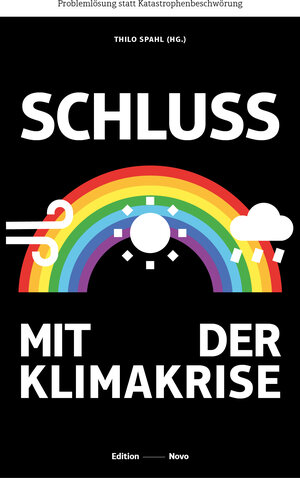 Buchcover Schluss mit der Klimakrise  | EAN 9783944610719 | ISBN 3-944610-71-7 | ISBN 978-3-944610-71-9