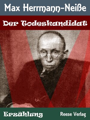 Buchcover Der Todeskandidat | Max Herrmann-Neiße | EAN 9783944621197 | ISBN 3-944621-19-0 | ISBN 978-3-944621-19-7