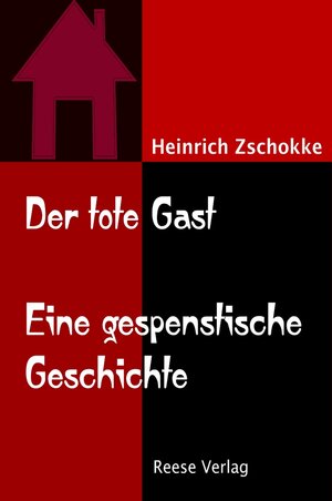 Buchcover Der tote Gast | Heinrich Zschokke | EAN 9783944621814 | ISBN 3-944621-81-6 | ISBN 978-3-944621-81-4