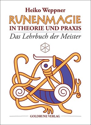 Buchcover Runenmagie in Theorie und Praxis | Heiko Weppner | EAN 9783944623009 | ISBN 3-944623-00-2 | ISBN 978-3-944623-00-9